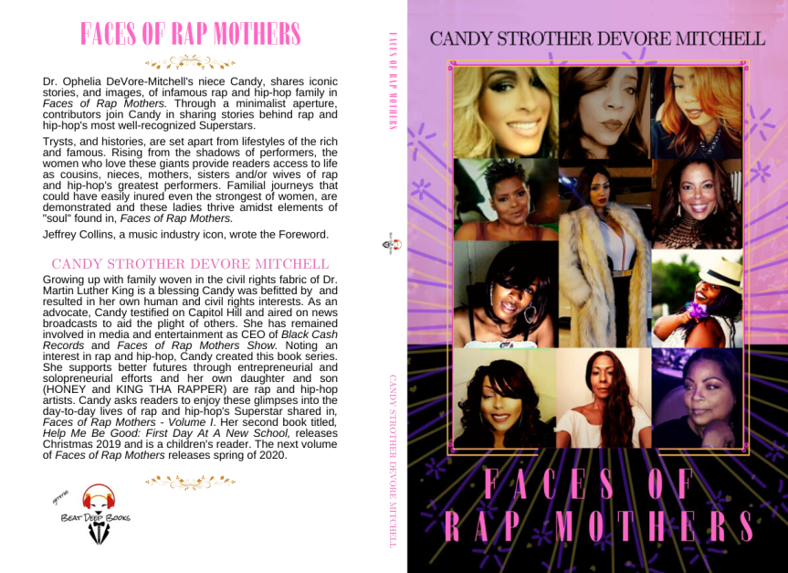 Faces of Rap Mothers, by Candy Strother DeVore Mitchell